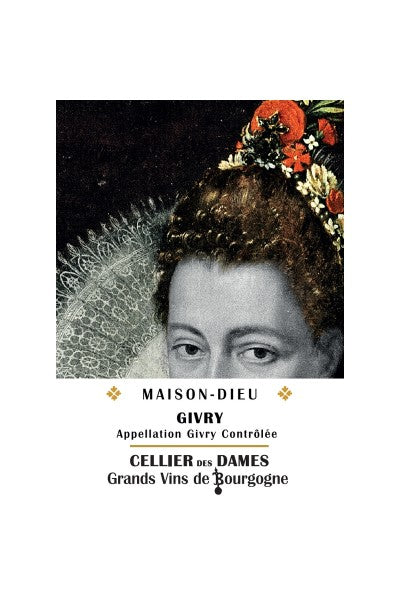 Cellier des Dames - Givry "Maison-Dieu"